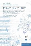 Pisać jak z nut. Autor: Ewa Lipińska, Dąmbska Elżbieta Grażyna. Dadada.pl Okładka książki Pisać jak z nut