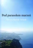 Okładka książki Pod parasolem marzeń