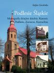 Podlesie Śląskie. Autor: Gierlotka Stefan. Dadada.pl Okładka książki Podlesie Śląskie
