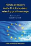 Okładka książki Polityka podatkowa krajów Unii Europejskiej wobec kryzysu finansowego