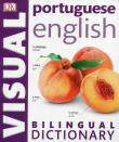 Portuguese-English Bilingual Visual Dictionary. Wydawca: Dorling Kindersley. Dadada.pl Opakowanie Portuguese-English Bilingual Visual Dictionary