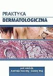 Okładka książki Praktyka dermatologiczna