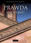 Okładka książki Prawda. Cóż to jest?