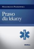 Okładka książki Prawo dla lekarzy