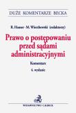 Prawo o postępowaniu przed sądami administracyjnymi. Komentarz. Autor: praca zbiorowa. Dadada.pl Okładka książki Prawo o postępowaniu przed sądami administracyjnymi. Komentarz