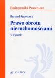 Prawo obrotu nieruchomościami. Autor: Strzelczyk Ryszard. Dadada.pl Okładka książki Prawo obrotu nieruchomościami