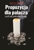 Okładka książki Propozycja dla palacza, czyli jak pokonać nałóg