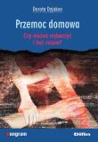 Przemoc domowa. Autor: Dorota Dyjakon. Dadada.pl Okładka książki Przemoc domowa