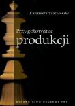 Okładka książki Przygotowanie produkcji