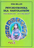 Okładka książki Psychotronika dla nastolatków