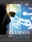 Pytania do Jezusa. Autor: Tony Stoltzfus. Dadada.pl Okładka książki Pytania do Jezusa