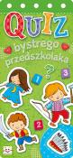 Quiz bystrego przedszkolaka. Autor: Opracowanie zbiorowe. Dadada.pl Okładka książki Quiz bystrego przedszkolaka