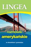 Rozmówki amerykańskie wyd.2. Autor: Lingea. Dadada.pl Okładka książki Rozmówki amerykańskie wyd.2