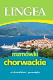 Rozmówki chorwackie. Autor: Lingea. Dadada.pl Okładka książki Rozmówki chorwackie