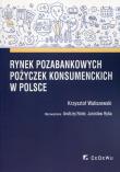 Rynek pozabankowych pożyczek konsumenckich w Polsce. Autor: Krzysztof Waliszewski (red.). Dadada.pl Okładka książki Rynek pozabankowych pożyczek konsumenckich w Polsce