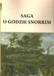 Saga o Godzie Snorrim. Autor: Pietruszczak Henryk. Dadada.pl Okładka książki Saga o Godzie Snorrim