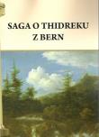 Saga o Thidreku z Bern. Autor: Pietruszczak Henryk. Dadada.pl Okładka książki Saga o Thidreku z Bern