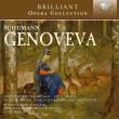 Schumann: Genoveva. Wydawca: Brilliant Classics. Dadada.pl Opakowanie Schumann: Genoveva