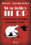 Skamieliny III RP. Autor: Jachowicz Jerzy. Dadada.pl Okładka książki Skamieliny III RP