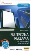 Skuteczna reklama Jak reklamować żeby sprzedać. Autor: dr Monika Bartnik. Dadada.pl Okładka książki Skuteczna reklama Jak reklamować żeby sprzedać
