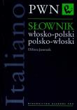 Słownik włosko-polski polsko-włoski  PWN. Autor: Jamrozik Elżbieta. Dadada.pl Okładka książki Słownik włosko-polski polsko-włoski  PWN
