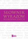 Okładka książki Słownik wyrazów bliskoznacznych