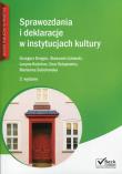 Sprawozdania i deklaracje w instytucjach kultury. Autor: Dragon Grzegorz, Liżewski Sławomir, Kuśnierz Lucyna, Ostapowicz Ewa, Marianna Sobolewska. Dadada.pl Okładka książki Sprawozdania i deklaracje w instytucjach kultury