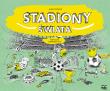 Stadiony świata. Autor: Bachanek Joanna. Dadada.pl Okładka książki Stadiony świata
