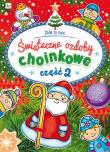 Świąteczne ozdoby choinkowe cz.2. Autor: Opracowanie zbiorowe. Dadada.pl Okładka książki Świąteczne ozdoby choinkowe cz.2