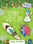 Okładka książki Święta, święta! Święta, święta! Ozdoby świąteczne Zrób to sam