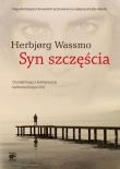 Syn szczęścia. Autor: Herbjorg Wassmo. Dadada.pl Okładka książki Syn szczęścia