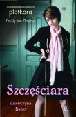 Okładka książki Szczęściara Dziewczyna super