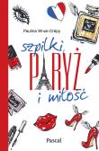 Okładka książki Szpilki, Paryż i miłość