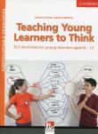 Teaching Young Learners to Think. Autor: Puchta Herbert, Williams Marion. Dadada.pl Okładka książki Teaching Young Learners to Think