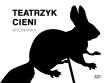 Teatrzyk cieni. Wycinanka. Autor: Opracowanie zbiorowe. Dadada.pl Okładka książki Teatrzyk cieni. Wycinanka