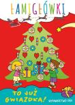 Okładka książki To już Gwiazdka. Łamigłówki