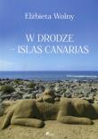 Okładka książki W drodze - Islas Canarias