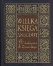 Wielka księga anegdot Od Andersena do Żeromskiego. Autor: Przemysław Słowiński. Dadada.pl Okładka książki Wielka księga anegdot Od Andersena do Żeromskiego