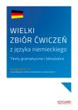 Wielki zbiór ćwiczeń z języka niemieckiego. Autor: Opracowanie zbiorowe. Dadada.pl Okładka książki Wielki zbiór ćwiczeń z języka niemieckiego