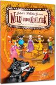 Wilk i siedem koźlątek. Autor: Jakub i Wilhelm Grimm. Dadada.pl Okładka książki Wilk i siedem koźlątek