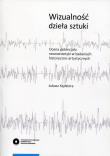 Okładka książki Wizualność dzieła sztuki