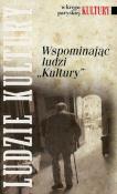 Wspominając ludzi Kultury. Autor: Nowinowski Sławomir M.. Dadada.pl Okładka książki Wspominając ludzi Kultury