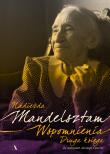 WSPOMNIENIA. Druga księga . Autor: Mandelsztam Nadieżda. Dadada.pl Okładka książki WSPOMNIENIA. Druga księga