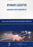 Wymiary logistyki. Autor:   Praca zbiorowa. Dadada.pl Okładka książki Wymiary logistyki
