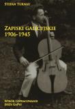 Okładka książki Zapiski galicyjskie 1906-1945