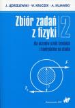 Okładka książki Zbiór zadań z fizyki Tom 2 dla uczniów szkół średnich i kandydatów na studia