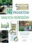Okładka książki 140 projektów małych ogrodów