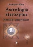 Astrologia starożytna. Autor: Morin Jean Baptiste. Dadada.pl Okładka książki Astrologia starożytna