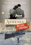 Athenia. Miłość i torpeda. Autor: Piotr Kitrasiewicz. Dadada.pl Okładka książki Athenia. Miłość i torpeda