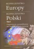 Okładka książki Bezpieczeństwo Europy - bezpieczeństwo Polski, t. 3: Organizacje paramilitarne we współczesnym świecie